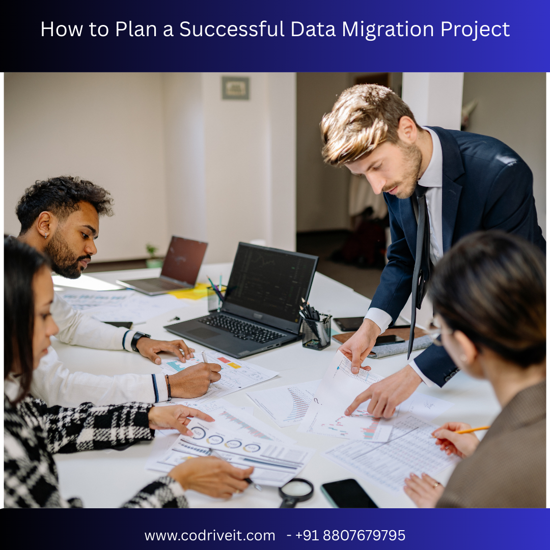 How to Plan a Successful Data Migration Project