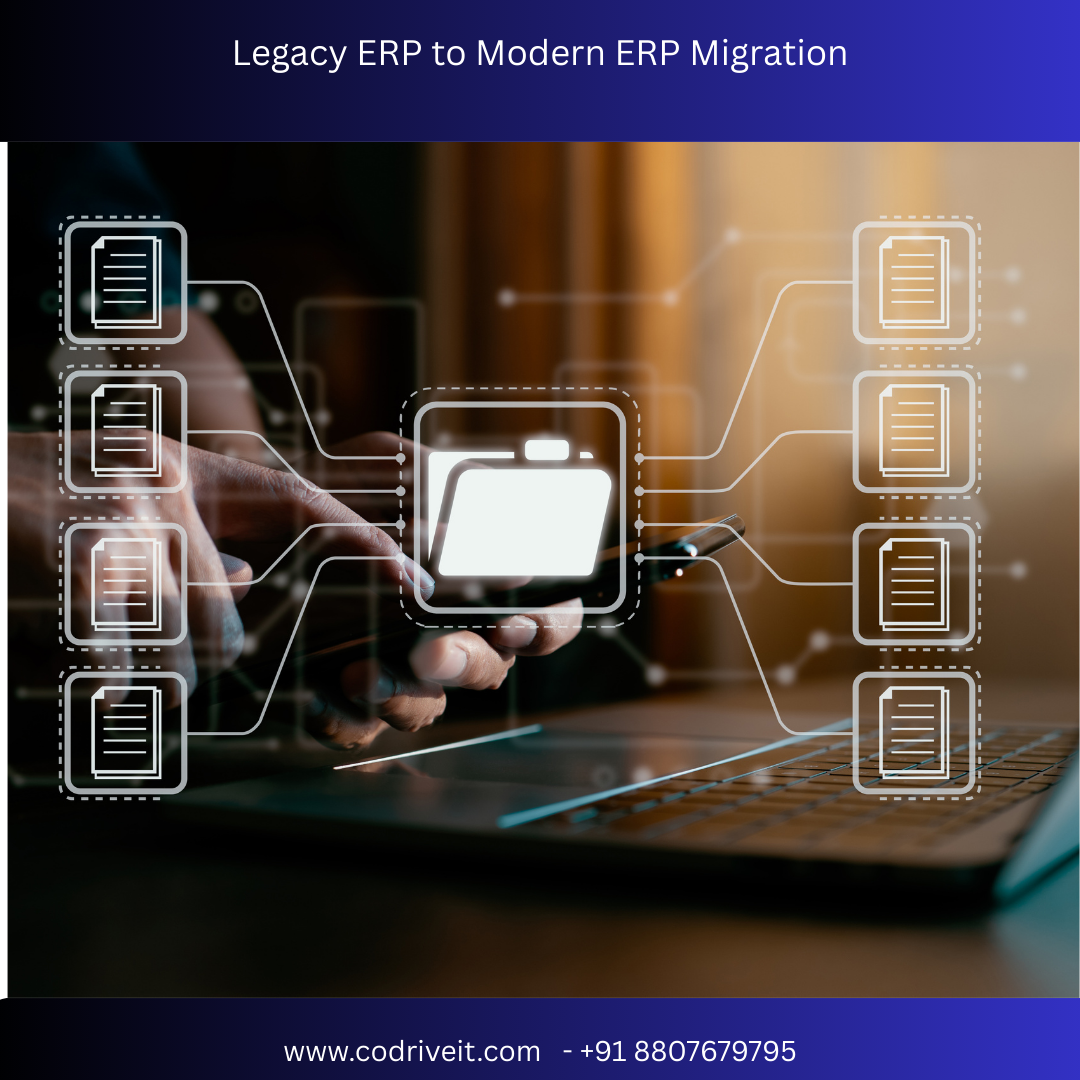 Legacy ERP to Modern ERP Migration
