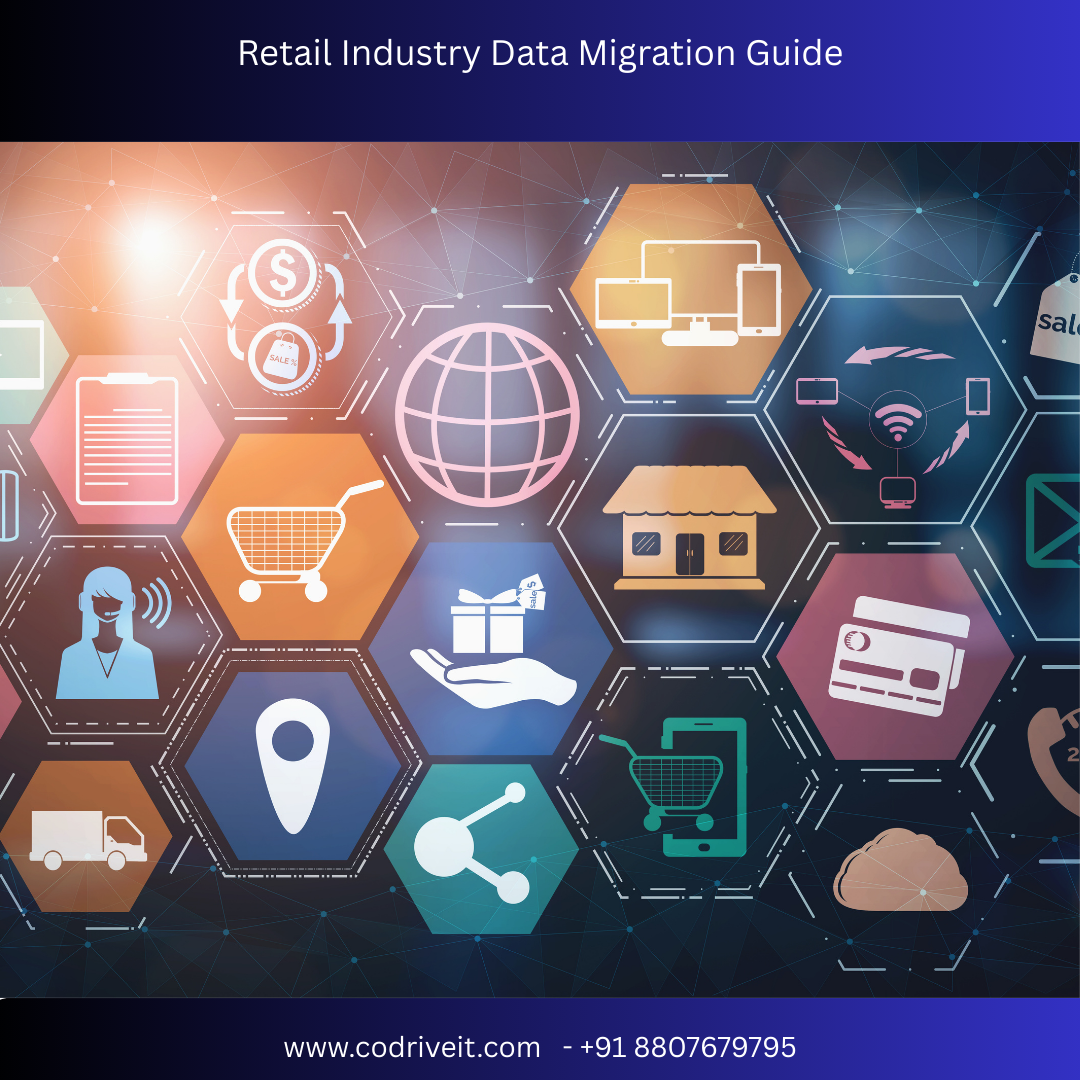 Retail Industry Data Migration Guide