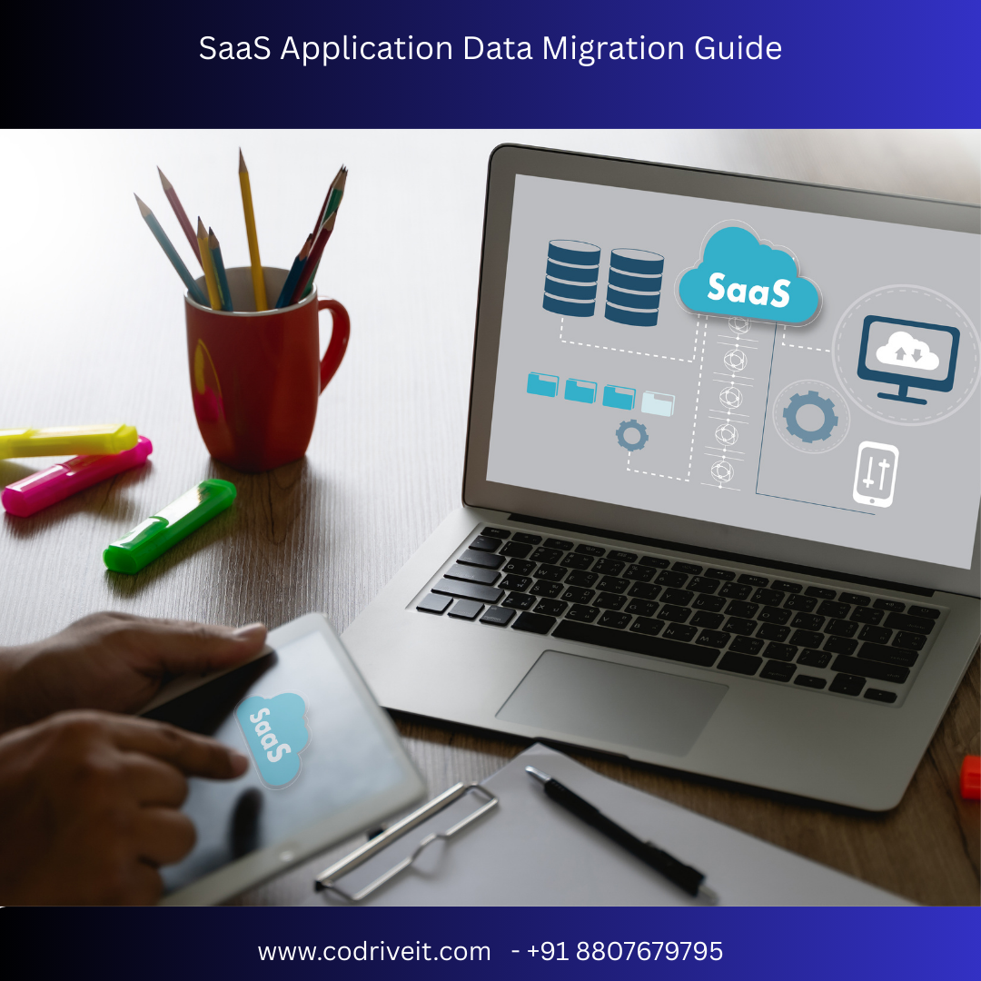 SaaS Application Data Migration Guide