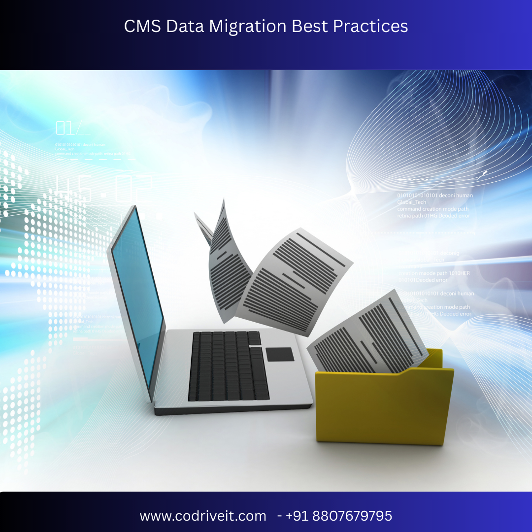 CMS Data Migration Best Practices