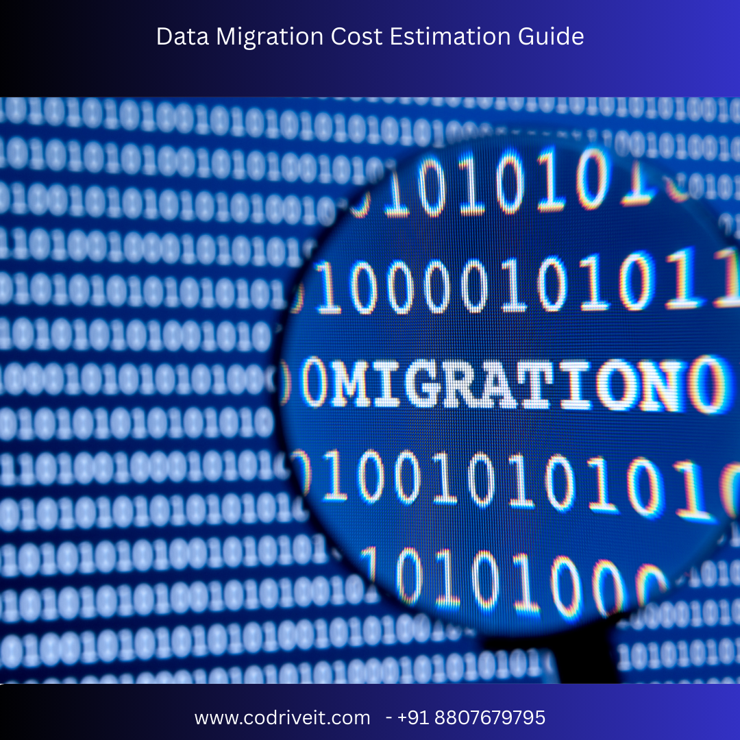 Data Migration Cost Estimation Guide