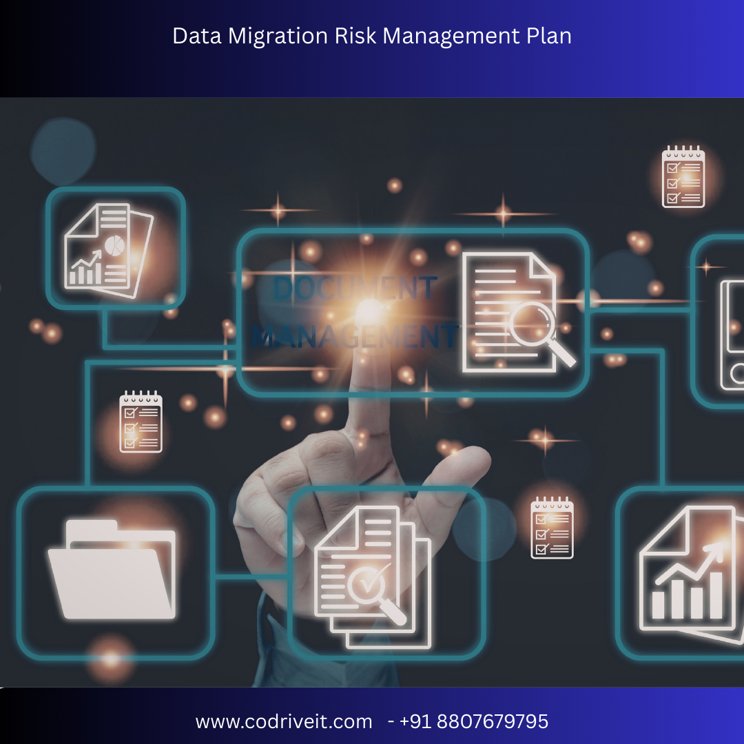 Data Migration Risk Management Plan