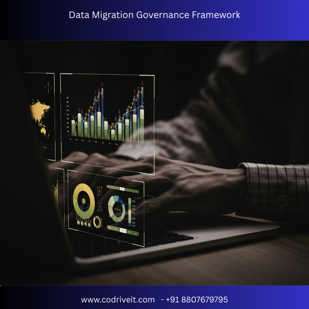 Data Migration Governance Framework