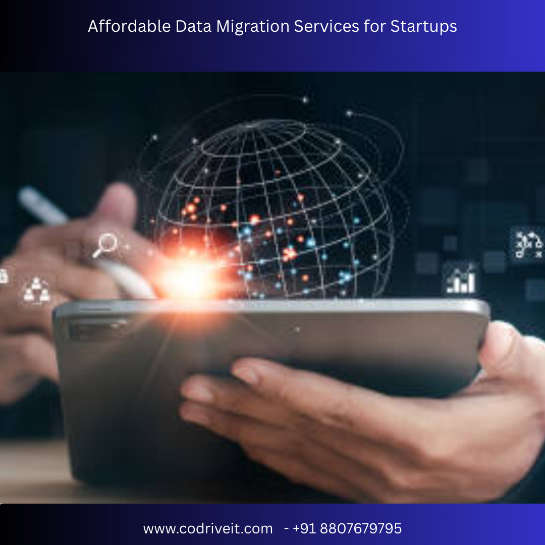 Affordable Data Migration Services for Startups