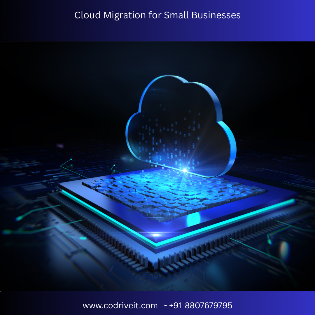 Cloud Migration for Small Businesses