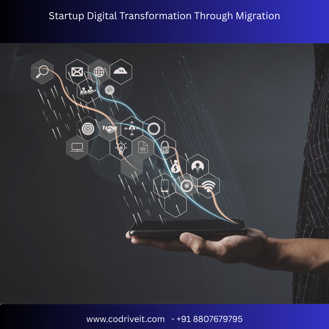 Startup Digital Transformation Through Migration
