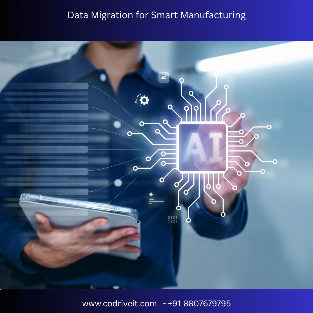 Data Migration for Smart Manufacturing