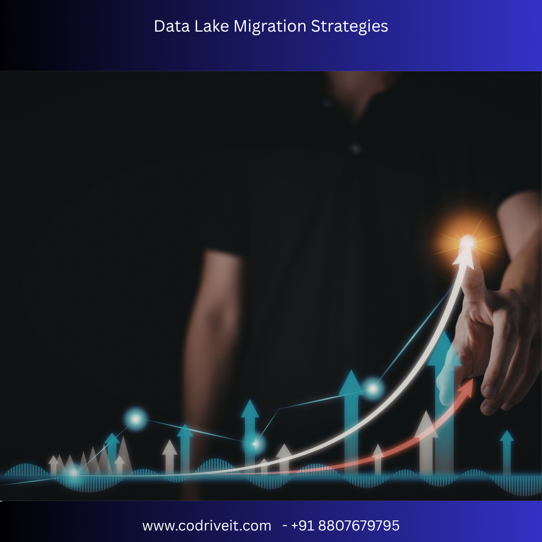 Data Lake Migration Strategies
