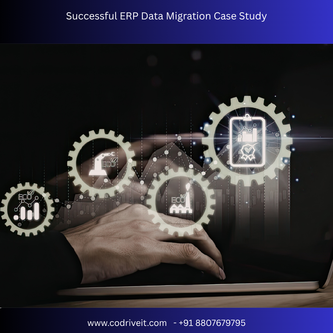 Successful ERP Data Migration Case Study