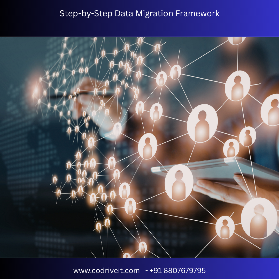 Step-by-Step Data Migration Framework