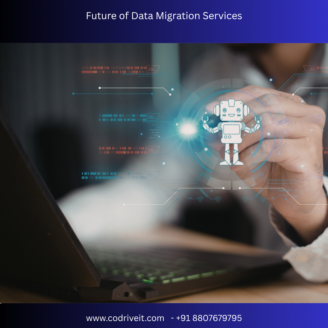 Future of Data Migration Services