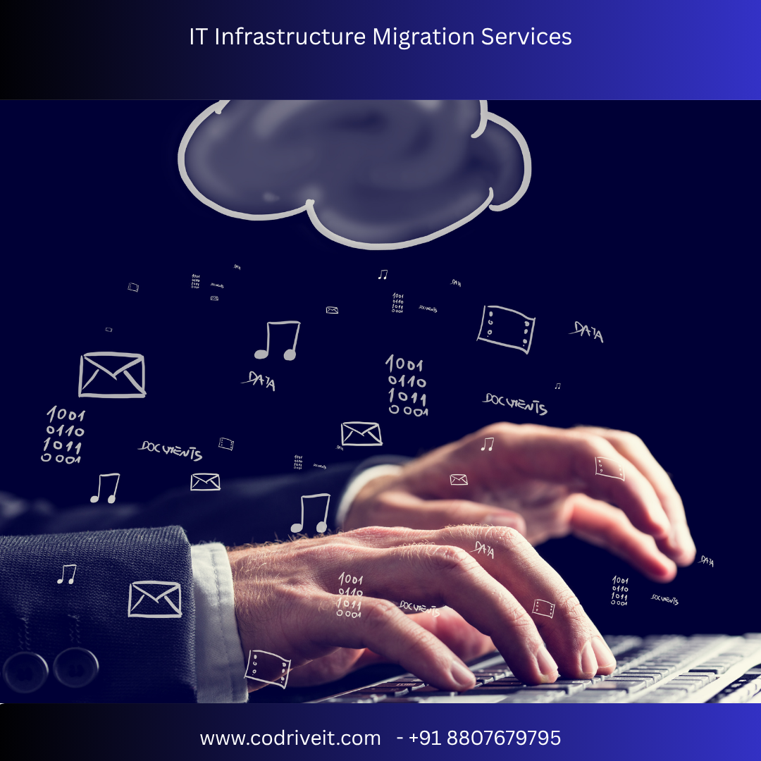 IT Infrastructure Migration Services